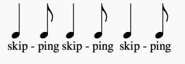 three sets of a quarter note and then an eighth note